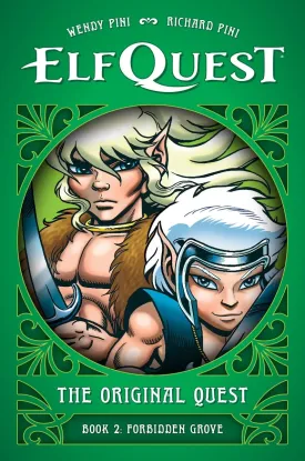 Elfquest: The Original Quest: Book 2--Forbidden Grove HC *PRE-ORDER*